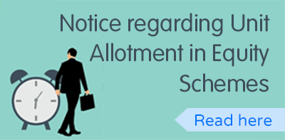 Notice regarding Unit Allotment in Equity Schemes