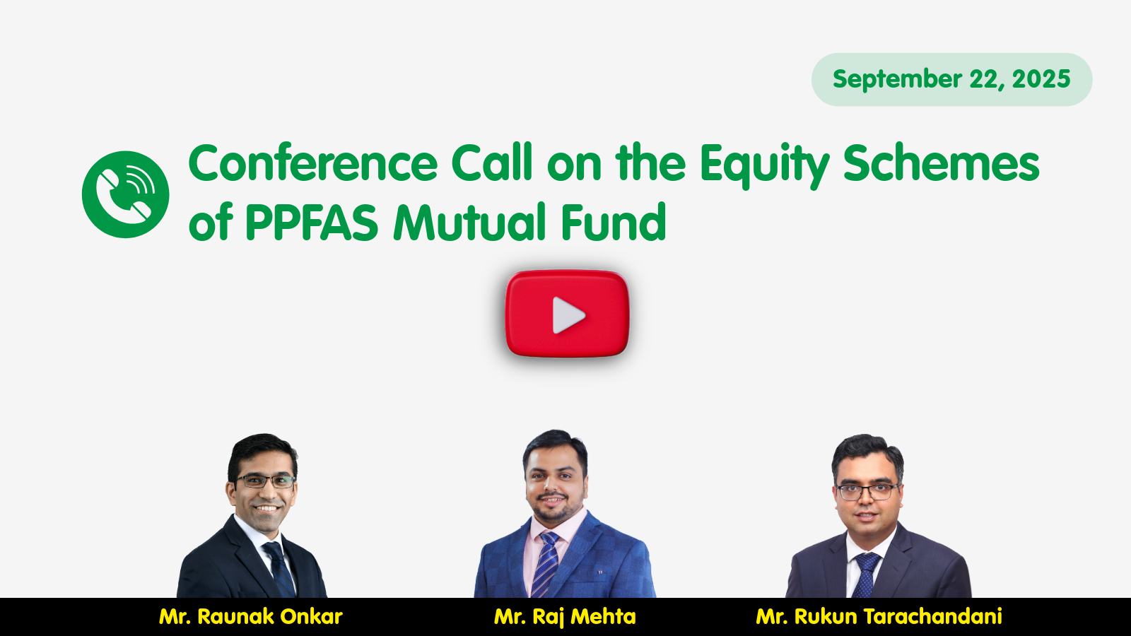 Conference Call on the Equity Schemes of PPFAS Mutual Fund