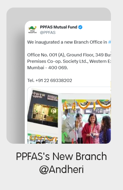 PPFAS's New Branch @Andheri